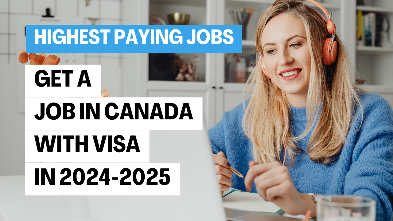 Top 13 Highest Paying Jobs In Canada 2024/2025 Expert Insights into